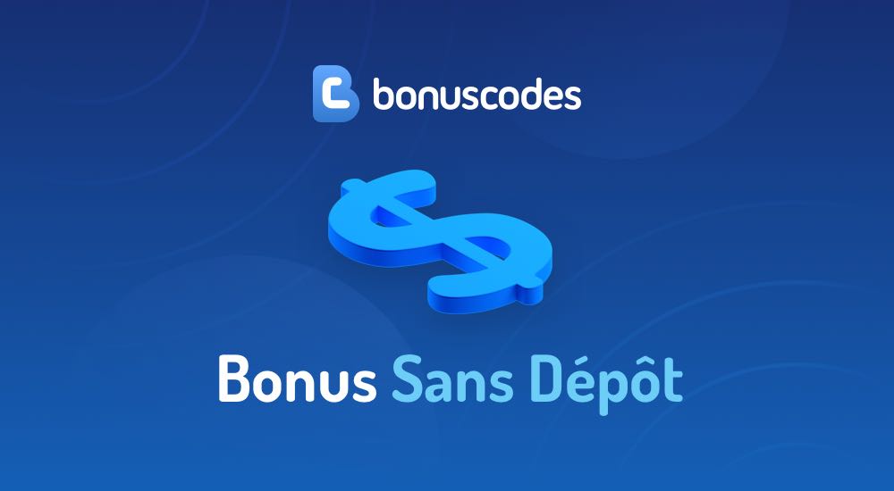 bonus sans dépôt