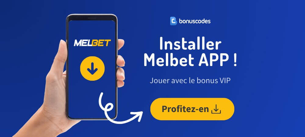 Melbet Appli A Télécharger