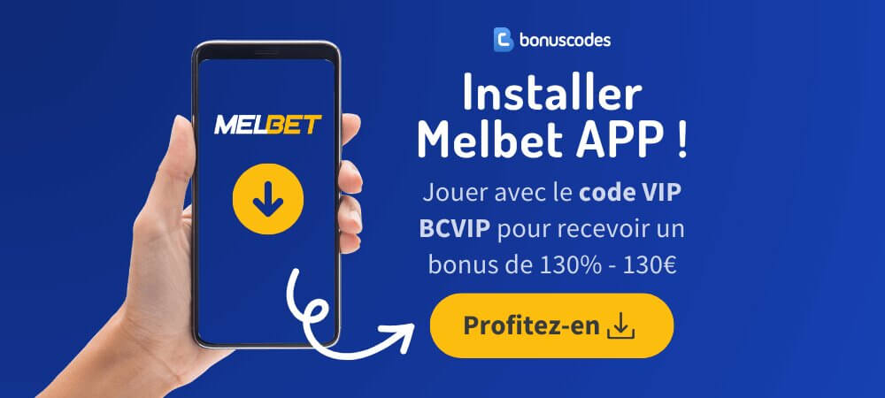 Melbet Appli A Télécharger