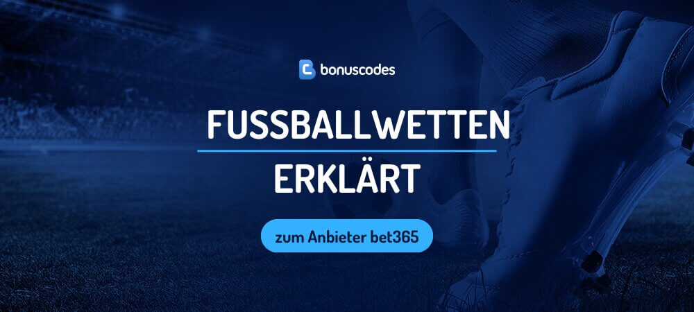 Fußballwetten erklärt
