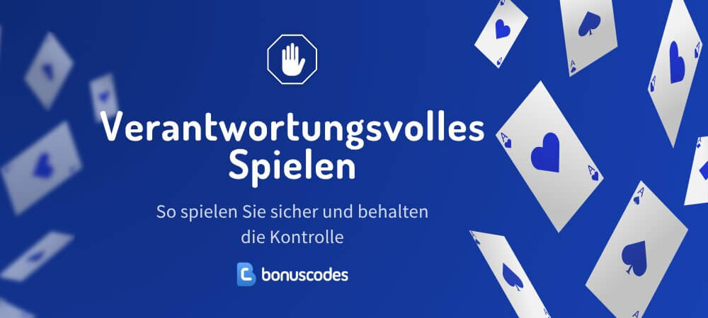 Verantwortungsvolles Spielen