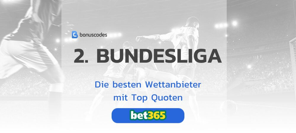2. Bundesliga Wettanbieter mit Top Quoten