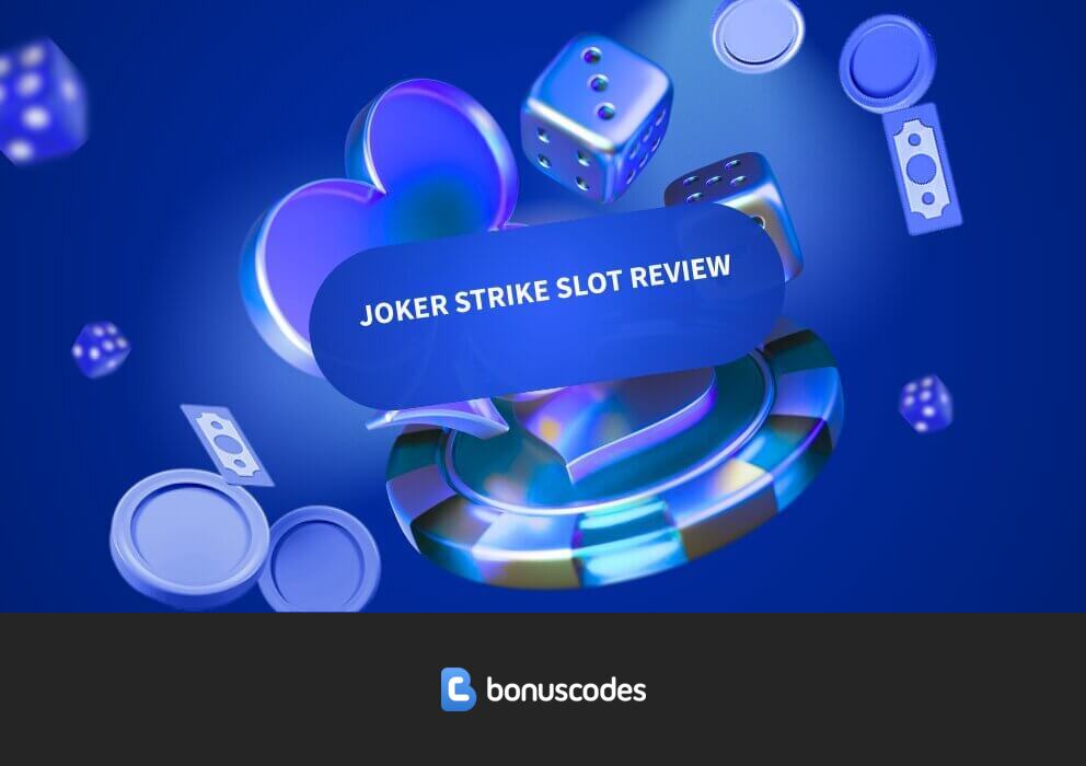 Joker Strike Slot Review