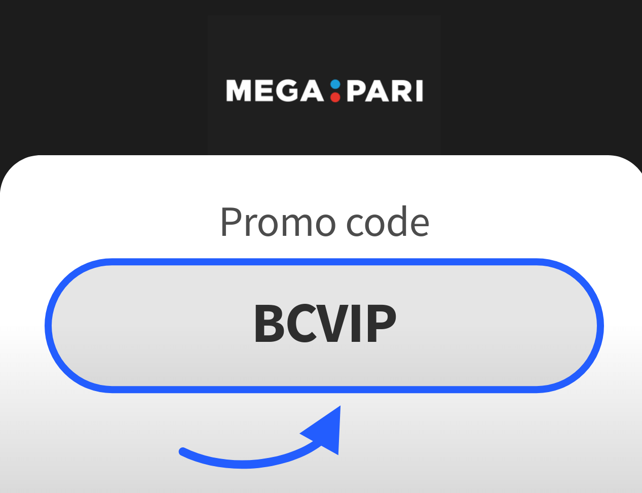 Megapari Promo Code India