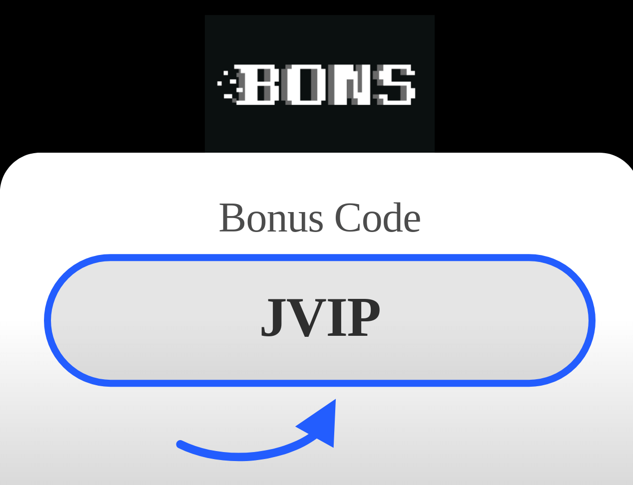 BONS Bonus Code Philippines