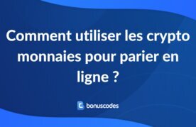 Comment utiliser les crypto monnaies pour parier en ligne