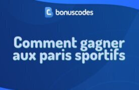 Comment gagner a parier
