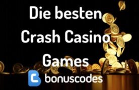 Die besten crash casino games