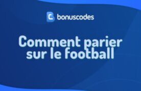 Comment parier sur football