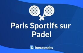Parier sur padel