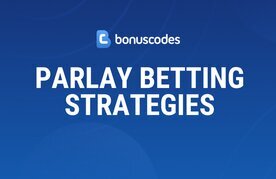 Parlay betting winning strategies