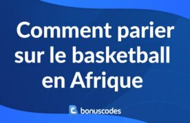 Paris sportifs basket afrique
