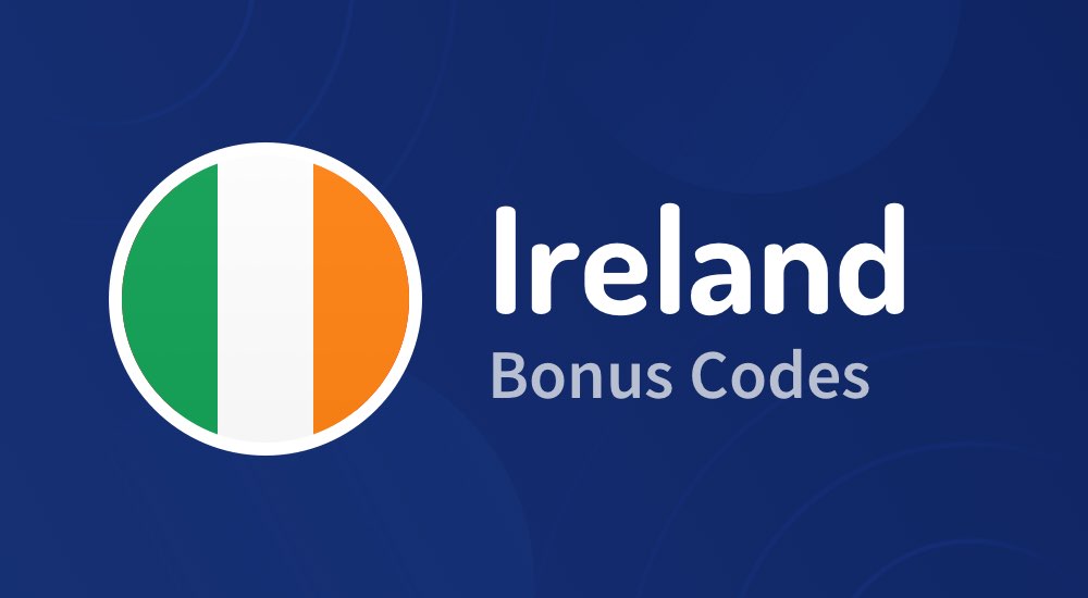 ireland bonus codes
