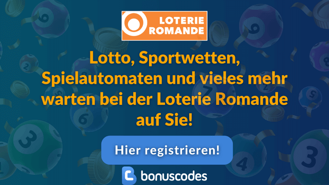 Gutscheincode für die Loterie Romande Registrierung