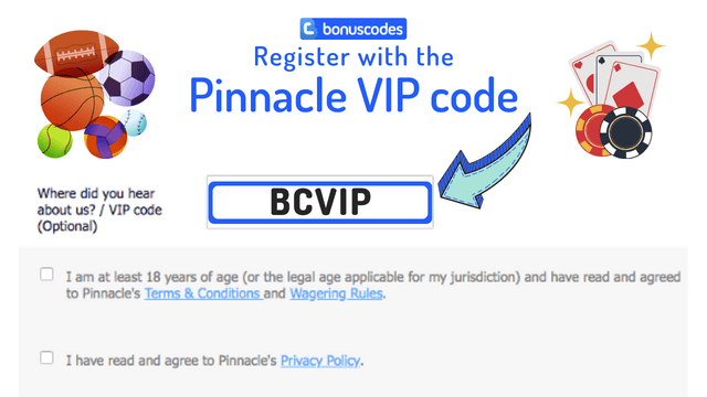 pinnacle bonus code Pinnacle VIP code (BCVIP) registration