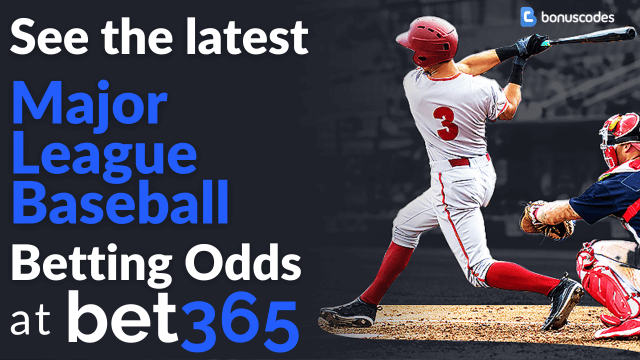 bet365 major league baseball sports betting promo