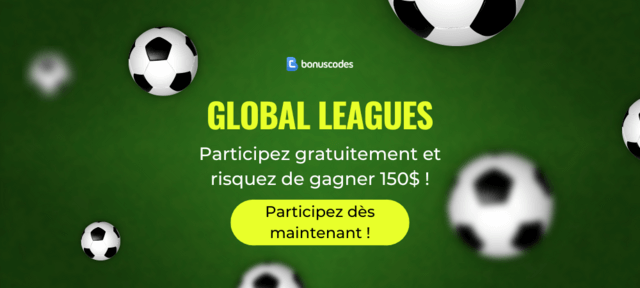 concours Global Leagues avec des prix