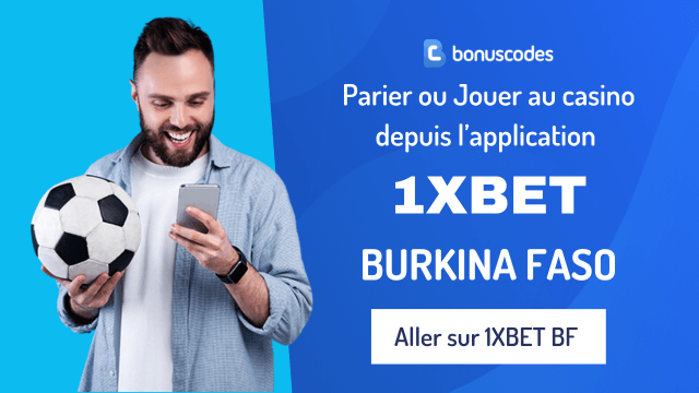 appli 1xbet burkina faso