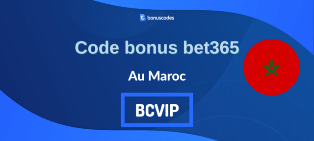 inscrire avec promotionnel code bet365 MA