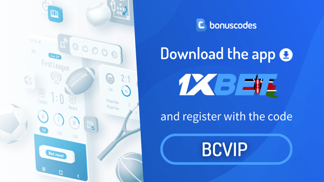 1XBET Kenya mobile app promo code 