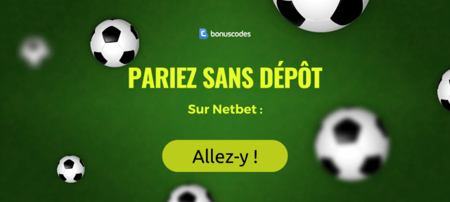 parier sans déposer